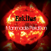 Eskilus - Manmade Perdition