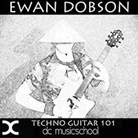 Ewan Dobson - Techno Guitar 101 (Single)