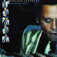 Garland Jeffreys - Rock And Roll Adult
