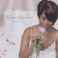 Grace Garland - Lovers Never Lie (In Bed)