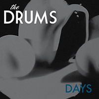 Drums - Days (Single)