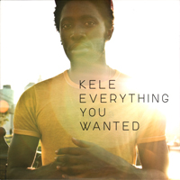 Kele - Everything You Wanted