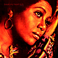 Ancient Astronauts - Break My Heart In 2 (Single)