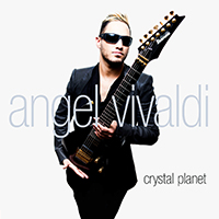 Angel Vivaldi - Crystal Planet (Single)