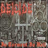 Deicide - In Torment, in Hell