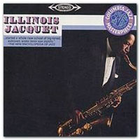 Illinois Jacquet - Illinois Jacquet & His Orchestra
