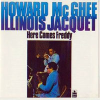 Illinois Jacquet - Here comes Freddy (split)