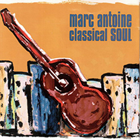 Marc Antoine - Classical Soul