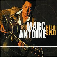 Marc Antoine - Hi-Lo Split