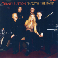 Tierney Sutton Band - I'm With The Band