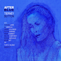 Tierney Sutton Band - After Blue