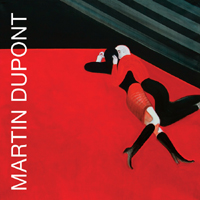 Martin Dupont - Lost & Late...