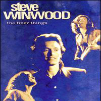 Steve Winwood - The Finer Things (CD 2)