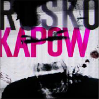 Rusko - Kapow (EP)
