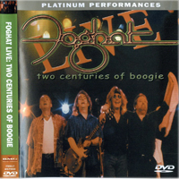Foghat - Live! Two Centuries Of Boogie