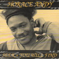 Horace Andy - Seek + You Will Find