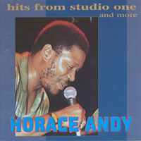 Horace Andy - Hits From Studio One and more
