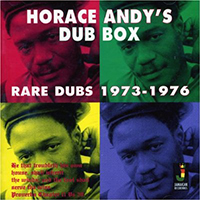 Horace Andy - Horace Andy's Dub Box - Rare Dubs 1973-1976