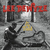 Lee DeWyze - So I'm Told