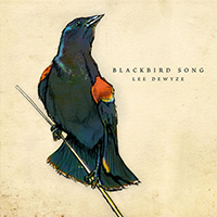 Lee DeWyze - Blackbird Song (Single)