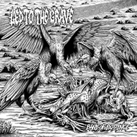 Led To The Grave - Bane Of Existence