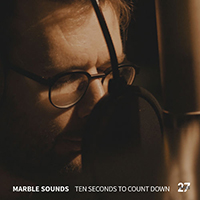 Marble Sounds - Ten Seconds To Count Down (27 Tapes Session) (Single)