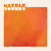 Marble Sounds - Traces - Outtakes Vol. 1 (Single)