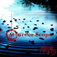 Matenrou Opera - Murder Scope (Single)