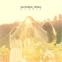 Matenrou Opera - Gloria (Single)