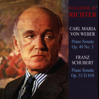 Sviatoslav Richter - Sviatoslav Richter - Karl Maria Weber & Franz Schubert