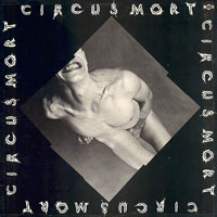 Swans - Circus Mort (12'' EP)
