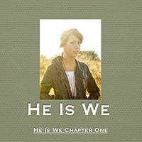 He Is We - He Is We Chapter One (EP)