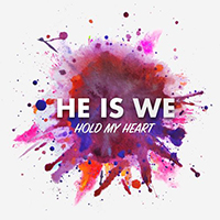 He Is We - Hold My Heart (EP)