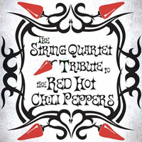 The String Quartet - The String Quartet Tribute To The Red Hot Chili Peppers