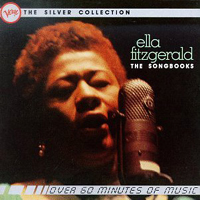 Ella Fitzgerald - The Silver Collection: The Songbooks