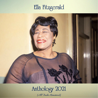 Ella Fitzgerald - Anthology 2021 (All Tracks Remastered) (CD 1)