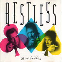 Restless (GBR) - Three Of A Kind