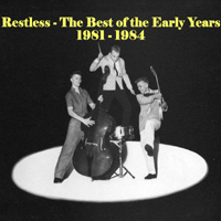 Restless (GBR) - The Best Of The Early Years 1981 - 1984