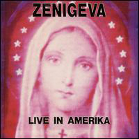 Zeni Geva - Live In Amerika