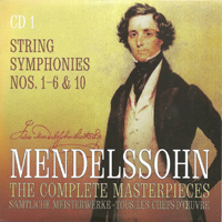 Felix Bartholdy Mendelssohn - Mendelssohn - The Complete Masterpieces (CD 1): Symphonies For String