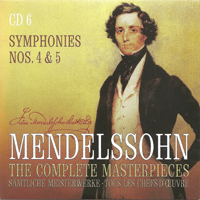 Felix Bartholdy Mendelssohn - Mendelssohn - The Complete Masterpieces (CD 6): Symphonys NN 4, 5