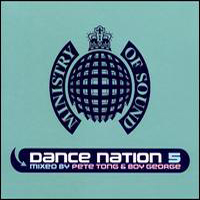 Ministry Of Sound (CD series) - Dance Nation 5 (Pete Tong And Boy George)