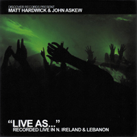 Matt Hardwick - Live As... Vol. 3 (CD 1) (Split)