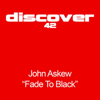 John Askew - Fade To Black (Single)