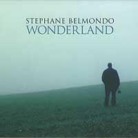Stephane Belmondo - Wonderland - Music By Stevie Wonder