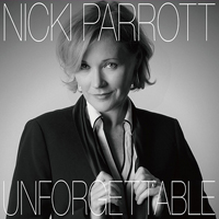 Nicki Parrott - Unforgettable: Nat King Cole Song Book