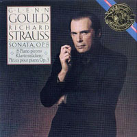 Glenn Gould - Complete Original Jacket Collection, Vol. 68 (R. Strauss - Klaviersonate h moll, Op. 5, 5 Klavierstucke, Op. 3)