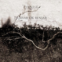 Fyrnask - Fjorvar Ok Benjar (Demo)