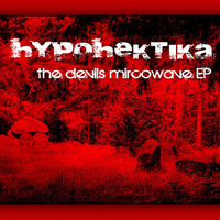 Hypohektika - The Devils Microwave [EP]