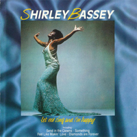 Shirley Bassey - Let Me Sing And I'm Happy